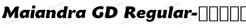 Maiandra GD Regular字体转换